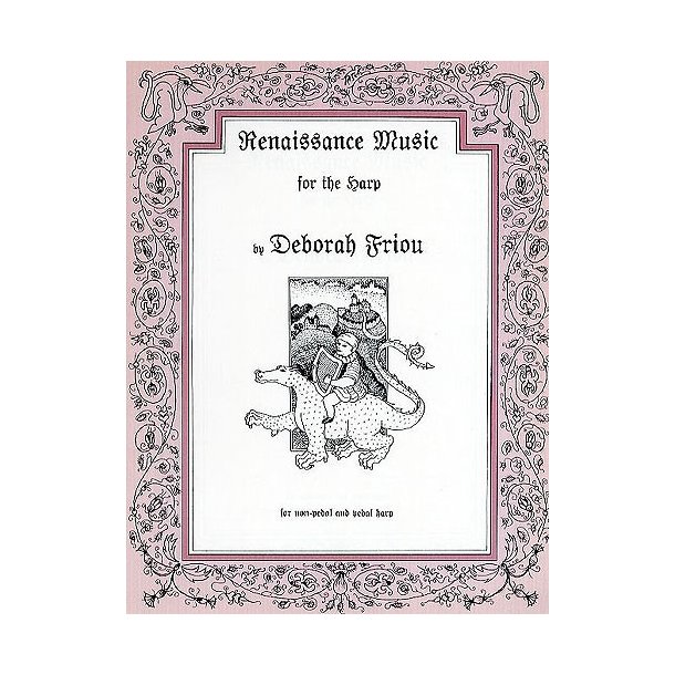 Deborah Friou: Renaissance Music For The Harp