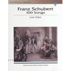 Franz Schubert: 100 Songs - Low Voice