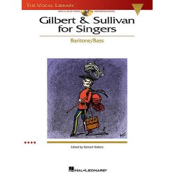 Gilbert And Sullivan For Singers - Baritone/Bass