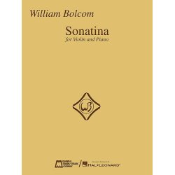 William Bolcom: Sonatina For Violin and Piano