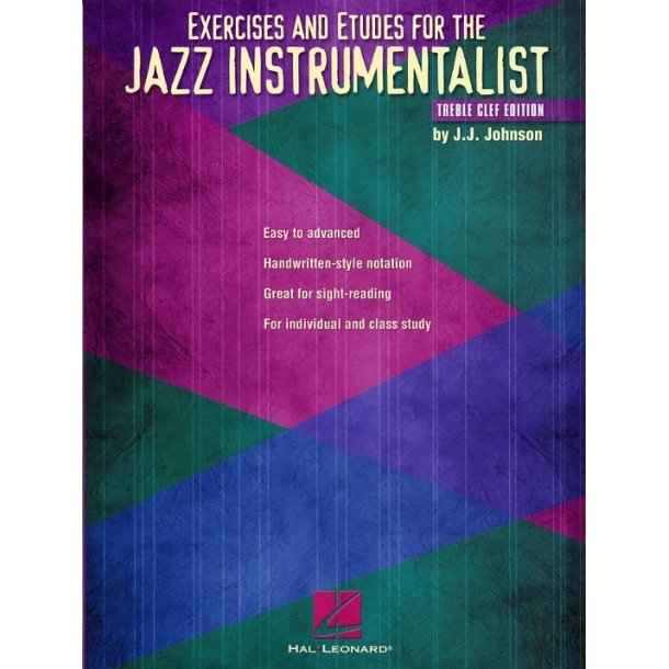 Exercises And Etudes For The Jazz Instrumentalist - Treble Clef Edition
