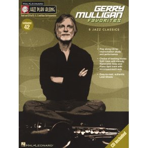 Jazz Play Along Volume 42: Gerry Mulligan Favorites