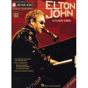 Jazz Play Along Volume 104: Elton John - 10 Classic Songs