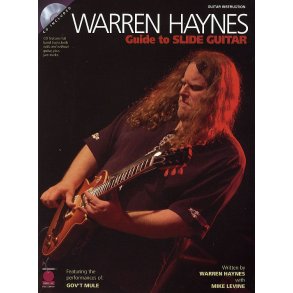 Warren Haynes: Guide To The Slide Guitar