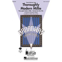 Thoroughly Modern Millie - Choral Selections (SATB)