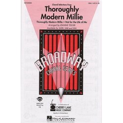 Thoroughly Modern Millie - Choral Selections (SSA)