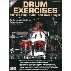 Ralph Johnson (Earth, Wind And Fire): Drum Exercises For The Pop, Funk, And R&B Player
