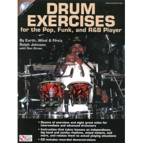 Ralph Johnson (Earth, Wind And Fire): Drum Exercises For The Pop, Funk, And R&B Player