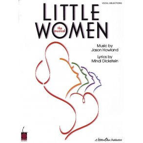 Jason Howland: Little Women - The Musical (Vocal Selections)