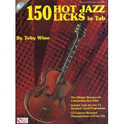Toby Wine: 150 Hot Jazz Licks In Tab