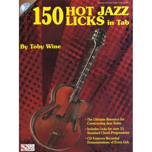 Toby Wine: 150 Hot Jazz Licks In Tab