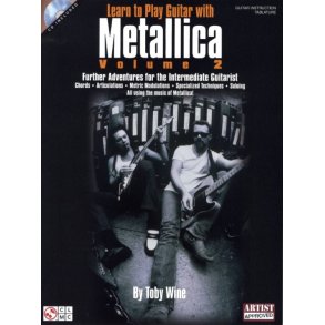 Toby Wine: Learn To Play Guitar With Metallica - Volume 2
