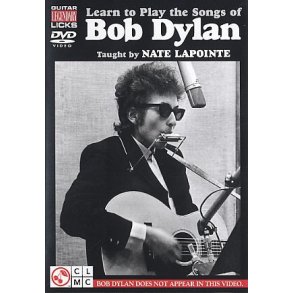 Nate LaPointe: Learn To Play The Songs Of Bob Dylan