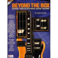 Buzz Feiten: Beyond The Box - Expand Your Blues/Rock Guitar Soloing