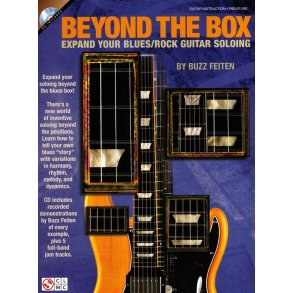Buzz Feiten: Beyond The Box - Expand Your Blues/Rock Guitar Soloing