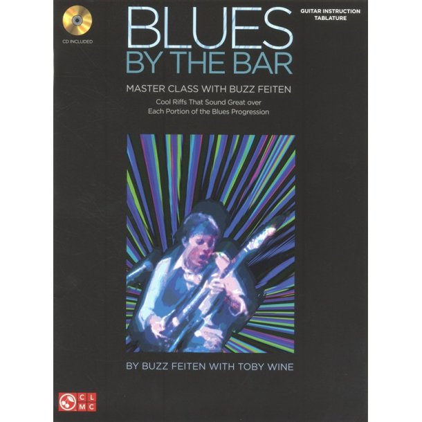 Buzz Feiten: Blues By The Bar - Master Class