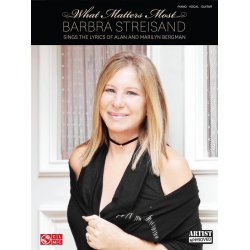 Barbra Streisand: What Matters Most