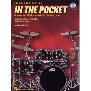 In The Pocket - Grooves And Fills Based On Latin Clave Patterns