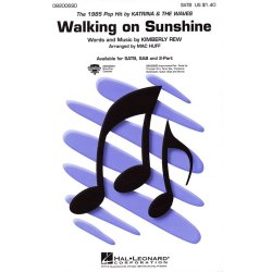 Katrina & The Waves: Walking On Sunshine (SATB)