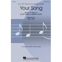 Elton John: Your Song (SATB)