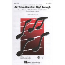 Nickolas Ashford/Valerie Simpson: Ain't No Mountain High Enough - SSA/Piano