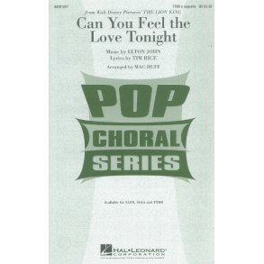 Elton John: Can You Feel the Love Tonight (arr. Huff) - TTBB