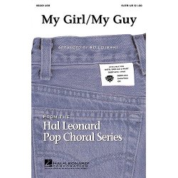 My Girl/My Guy: Arranged By Ed Lojeski (SATB)