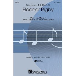 John Lennon And Paul McCartney: Eleanor Rigby (SATB)