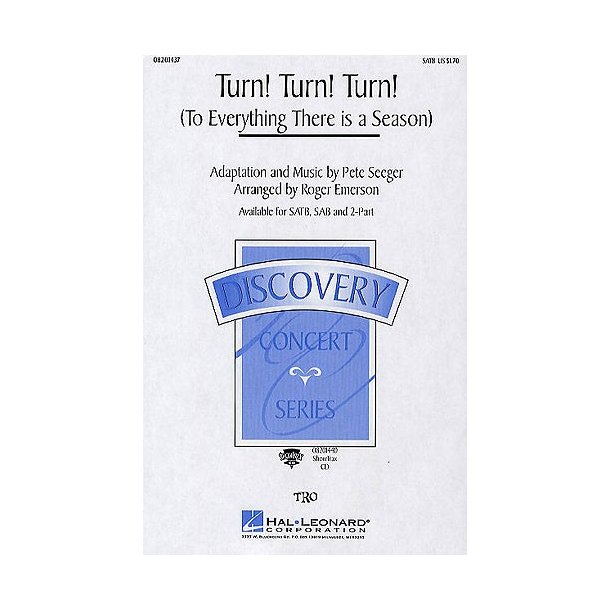 Pete Seeger: Turn! Turn! Turn! (To Everything There Is A Season) (SATB)