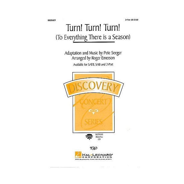 Pete Seeger: Turn! Turn! Turn! (To Everything There Is A Season) (2-Part)