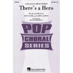 Billy Gilman: There's A Hero (SATB)