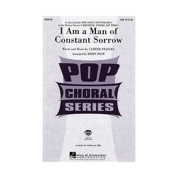 I Am A Man Of Constant Sorrow (SATB)