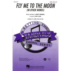 Bart Howard: Fly Me To The Moon (In Other Words) (SATB)