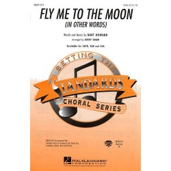 Bart Howard: Fly Me To The Moon (In Other Words) - SAB
