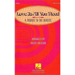 Love Is All You Need Medley - A Tribute to The Beatles (2-Part)