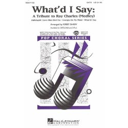 What'd I Say - A Tribute to Ray Charles (SATB)