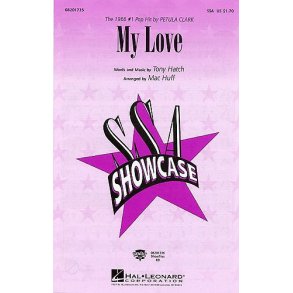 Tony Hatch: My Love (SSA)