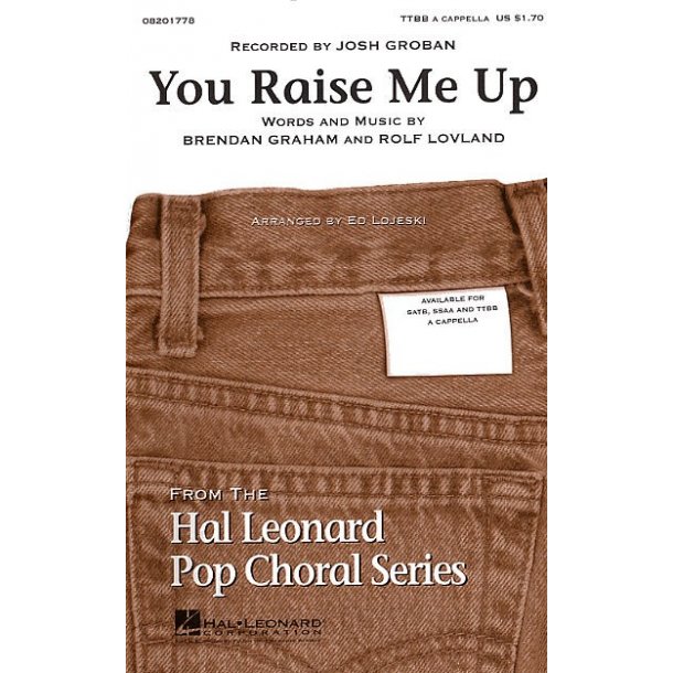 Brendan Graham and Rolf Lovland: You Raise Me Up (TTBB)