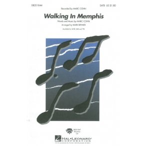 Marc Cohn: Walking In Memphis (SATB)