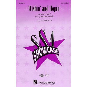 Burt Bacharach: Wishin' And Hopin' (SSA)