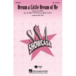 Dream A Little Dream Of Me (SSA)