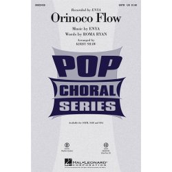ENYA ORINOCO FLOW (SHAW KIRBY) SATB CHORAL