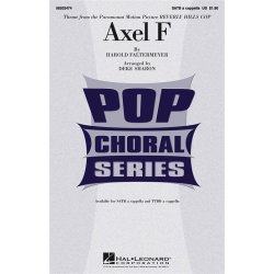 Harold Faltermeyer: Axel F (Beverly Hills Cop Theme) - SATB