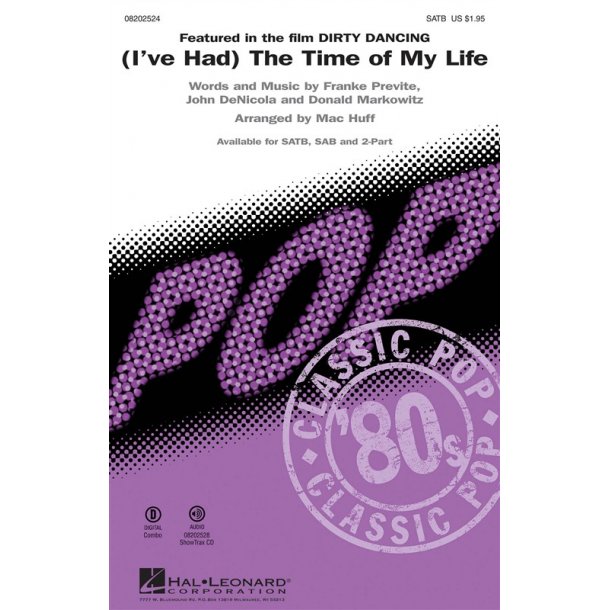 (I've Had) The Time of My Life (from Dirty Dancing) - SATB