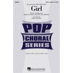 LENNON JOHN/MCCARTNEY PAUL GIRL (ARR SHARON DEKE) SATB A CAPPELLA CHOR