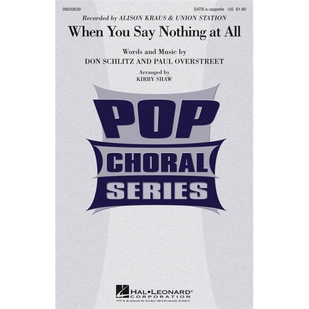 When You Say Nothing (Shaw) Satb