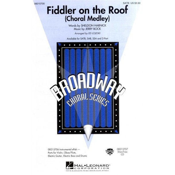 Jerry Bock: Fiddler On The Roof (Choral Medley)
