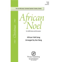 AFRICAN NOEL (BERG KEN) SATB CHORAL