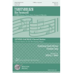 Tshotsholoza (Go Forward)