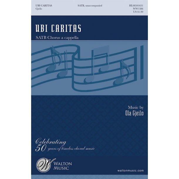 Ola Gjeilo: Ubi Caritas (SATB)
